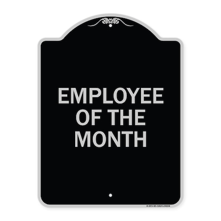 Signmission Employee of the Month Heavy-Gauge Aluminum Architectural Sign, 24" x 18", BS-1824-24104 A-DES-BS-1824-24104